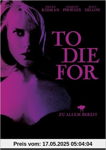 To Die For To Die For von Gus Van Sant