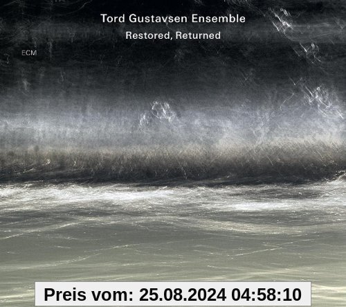 Restored,Returned von Gustavsen, Tord Ensemble