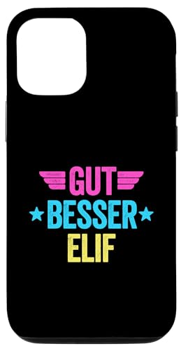 Hülle für iPhone 13 Gut Besser Elif von Gut Besser Vorname Personalisiert