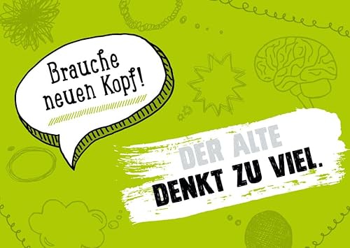 Gutsch Verlag Lustige Postkarte mit Spruch Brauche neuen Kopf! Der alte denkt zu viel - Witzige Postkarte, Humorvolle Botschaft, Geschenkidee, Grün-Gelb Design von Gutsch Verlag