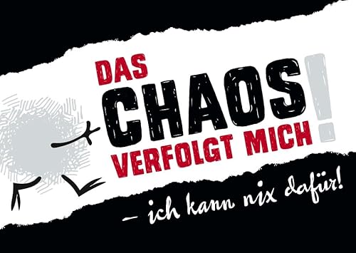 Gutsch Verlag Postkarte mit Spruch Das Chaos verfolgt mich, ich kann nix dafür - Witzige Postkarte, Schwarz-Weiß Design mit lustigem Text und Chaos-Motiv von Gutsch Verlag