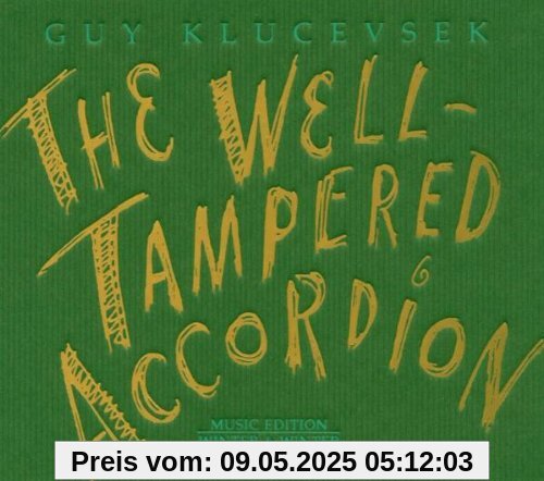 Well-Tampered Accordion von Guy Klucevsek (Akkordeon)