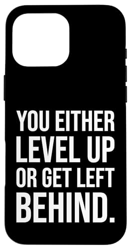 Aufsteigen oder zurückbleiben, Fitnessstudio, Hektik, Erfolgsmotivation Hülle für iPhone 16 Pro Max von Gym, Hustle and Success Motivational Gifts