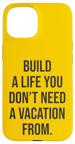 Bauen Sie ein Leben, von dem Sie keinen Urlaub brauchen - Motivierend Hülle für iPhone 15 Bauen Sie ein Leben, von dem Sie keinen Urlaub brauchen - Motivierend Hülle für iPhone 15 von Gym, Hustle and Success Motivational Gifts