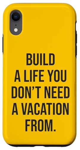Bauen Sie ein Leben, von dem Sie keinen Urlaub brauchen - Motivierend Hülle für iPhone XR Bauen Sie ein Leben, von dem Sie keinen Urlaub brauchen - Motivierend Hülle für iPhone XR von Gym, Hustle and Success Motivational Gifts