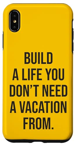 Bauen Sie ein Leben, von dem Sie keinen Urlaub brauchen - Motivierend Hülle für iPhone XS Max Bauen Sie ein Leben, von dem Sie keinen Urlaub brauchen - Motivierend Hülle für iPhone XS Max von Gym, Hustle and Success Motivational Gifts