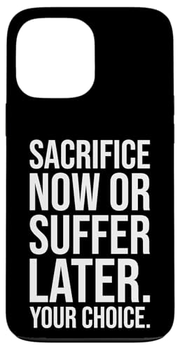 Sacrifice vs Suffer - Fitnessstudio, Hektik, Erfolg, Motivation Hülle für iPhone 13 Pro Max Sacrifice vs Suffer - Fitnessstudio, Hektik, Erfolg, Motivation Hülle für iPhone 13 Pro Max von Gym, Hustle and Success Motivational Gifts