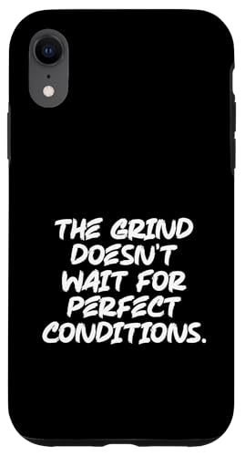 The Grind Doesn't Wait - Gym, Hektik, Success, Motivational Hülle für iPhone XR The Grind Doesn't Wait - Gym, Hektik, Success, Motivational Hülle für iPhone XR von Gym, Hustle and Success Motivational Gifts