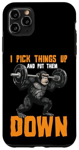 I Pick Things Up And Put Them Down _ -- Hülle für iPhone 11 Pro Max I Pick Things Up And Put Them Down _ -- Hülle für iPhone 11 Pro Max von Gym Training FH