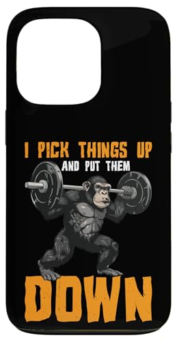 I Pick Things Up And Put Them Down _ -- Hülle für iPhone 13 Pro von Gym Training FH