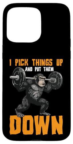 I Pick Things Up And Put Them Down _ -- Hülle für iPhone 15 Pro Max I Pick Things Up And Put Them Down _ -- Hülle für iPhone 15 Pro Max von Gym Training FH
