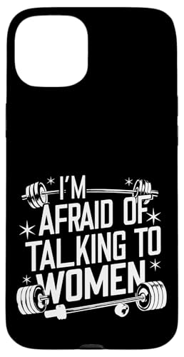 I'm Afraid Of Talking To Women |----- Hülle für iPhone 15 Plus von Gym Training FH