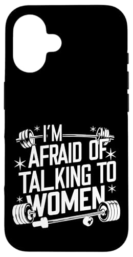 I'm Afraid Of Talking To Women |----- Hülle für iPhone 16 I'm Afraid Of Talking To Women |----- Hülle für iPhone 16 von Gym Training FH