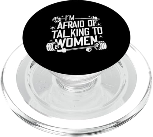 I'm Afraid Of Talking To Women |----- PopSockets PopGrip für MagSafe I'm Afraid Of Talking To Women |----- PopSockets PopGrip für MagSafe von Gym Training FH