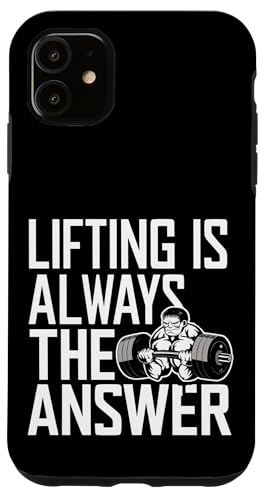 Lifting Is Always The Answer |--- Hülle für iPhone 11 von Gym Training FH