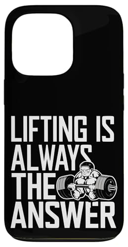 Lifting Is Always The Answer |--- Hülle für iPhone 13 Pro von Gym Training FH