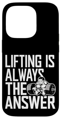 Lifting Is Always The Answer |--- Hülle für iPhone 14 Pro Lifting Is Always The Answer |--- Hülle für iPhone 14 Pro von Gym Training FH