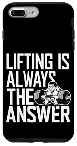 Lifting Is Always The Answer |--- Hülle für iPhone 7 Plus/8 Plus Lifting Is Always The Answer |--- Hülle für iPhone 7 Plus/8 Plus von Gym Training FH