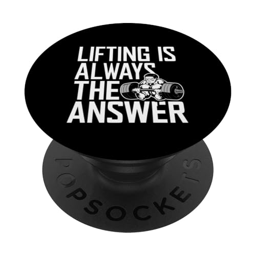 Lifting Is Always The Answer |--- PopSockets Klebender PopGrip von Gym Training FH