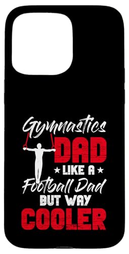 Gymnastik Papa Turner Papa Hülle für iPhone 15 Pro Max von Gymnastics Dad Gifts for Men