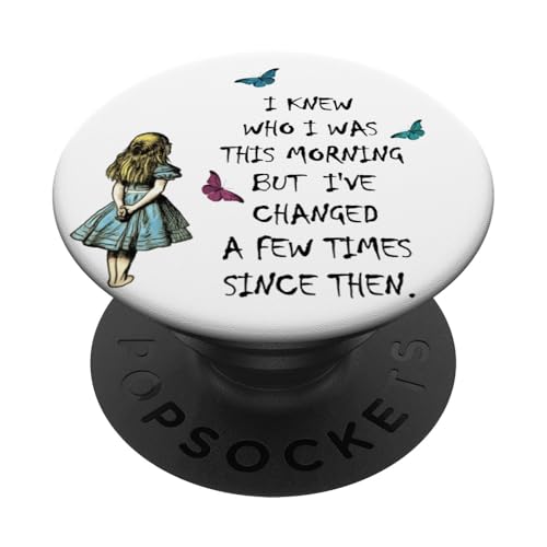 Alice im Wunderland Zitat PopSockets mit austauschbarem PopGrip von Gypsy Queen