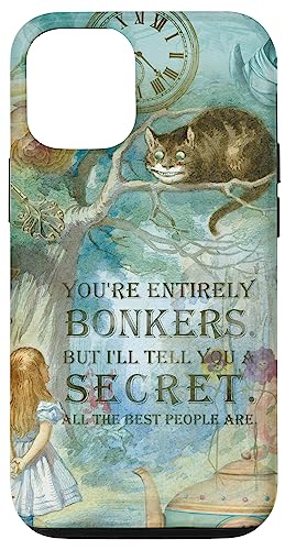 Hülle für iPhone 12/12 Pro Alice In Wonderland Collage - Bonkers Quote Hülle für iPhone 12/12 Pro Alice In Wonderland Collage - Bonkers Quote von Gypsy Queen