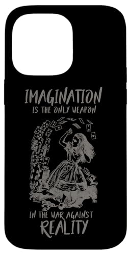 IMAGINATION - Alice im Wunderland Zitat Hülle für iPhone 14 Pro Max IMAGINATION - Alice im Wunderland Zitat Hülle für iPhone 14 Pro Max von Gypsy Queen