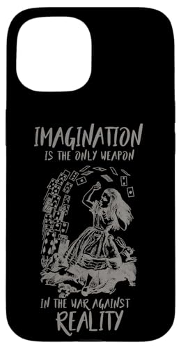 IMAGINATION - Alice im Wunderland Zitat Hülle für iPhone 15 IMAGINATION - Alice im Wunderland Zitat Hülle für iPhone 15 von Gypsy Queen