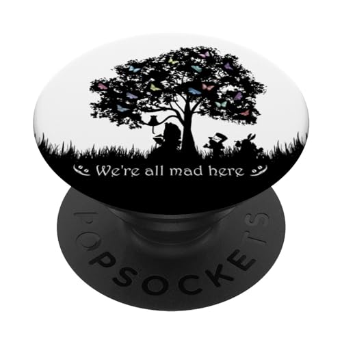 We're All Mad Here - Alice im Wunderland PopSockets mit austauschbarem PopGrip von Gypsy Queen