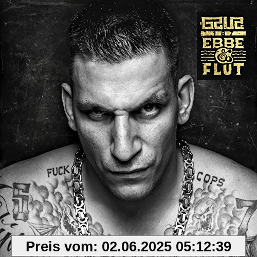 Ebbe & Flut Ebbe & Flut von Gzuz