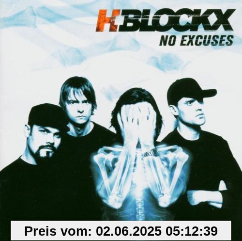 No Excuses von H-Blockx
