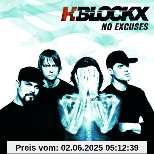 No Excuses von H-Blockx