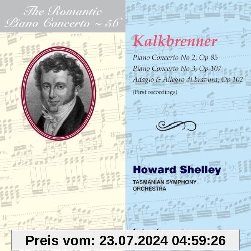 Friedrich Kalkbrenner: Das romantische Klavierkonzert Vol.54 von H. Shelley