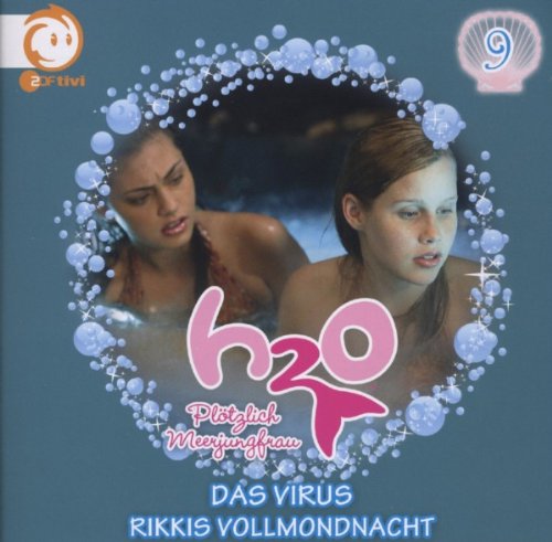 09: das Virus/Rikkis Vollmondnacht von H2O-PLÖTZLICH MEERJUNGFRAU