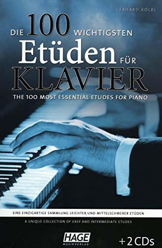 Die 100 wichtigsten Etueden fuer Klavier - arrangiert für Klavier - mit 2 CD´s [Noten/Sheetmusic] von HAGE Musikverlag