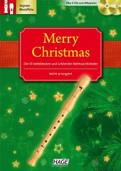 MERRY CHRISTMAS - arrangiert für C-Instrumente - (Blockflöte) - mit 2 CD´s [Noten / Sheetmusic] von HAGE Musikverlag