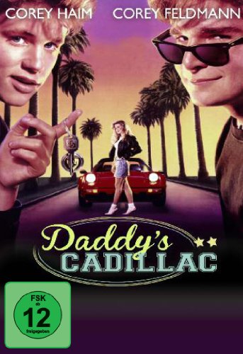 Daddy's Cadillac (License to drive) von HAIM,COREY/FELDMAN,COREY