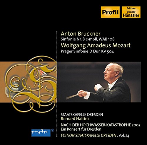 Staatskapelle Dresden Vol. 24; BRUCKNER/MOZART: Edition Vol.24 Staatskapelle Dresden Vol. 24; BRUCKNER/MOZART: Edition Vol.24 von Profil