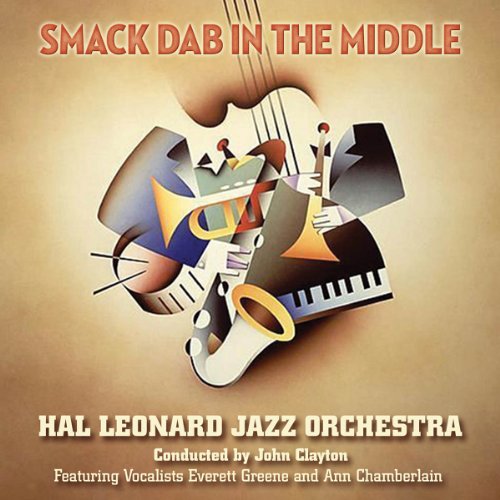 Smack Dab in the Middle Smack Dab in the Middle von Hal Leonard