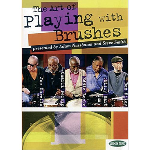 Art Of Playing With Brushes CD und 2 DVDs Art Of Playing With Brushes CD und 2 DVDs von Hudson Music