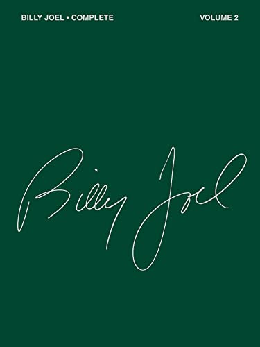 Billy Joel: Complete - Volume 2. Für Klavier, Gesang & Gitarre von HAL LEONARD