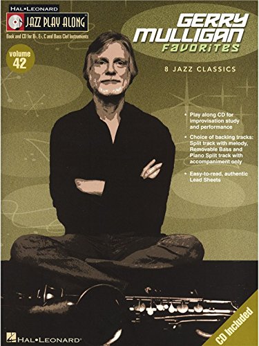 Jazz Play Along Volume 42: Gerry Mulligan Favorites. Partitions, CD pour Instruments À Bb, Instruments À Basse, Instruments À Eb, Instruments À C von HAL LEONARD