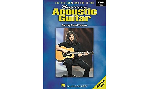 Michael Thompson - Beginning Acoustic Guitar - Instructional DVD For Guitar [UK Import] von HAL LEONARD