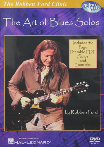 Robben Ford The Art Of Blues Solos Guitar Dvd von HAL LEONARD