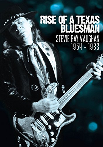 Stevie Ray Vaughan - Rise Of A Texas Bluesman: 1954 - 1983 [DVD] von HAL LEONARD