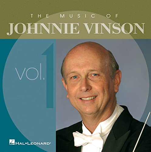 The Music of Johnnie Vinson, Vol.1 CD The Music of Johnnie Vinson, Vol.1 CD von HAL LEONARD