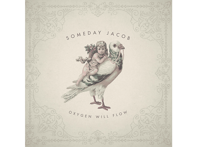 Someday Jacob - Oxygen Will Flow (CD) von HALDERN PO