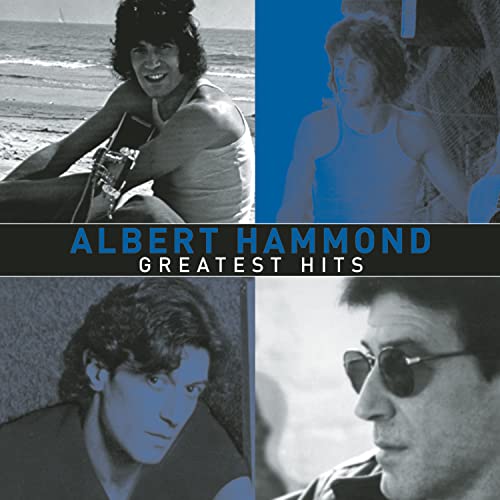 Albert Hammond - Greatest Hits von SONY MUSIC CANADA ENTERTAINMENT INC.