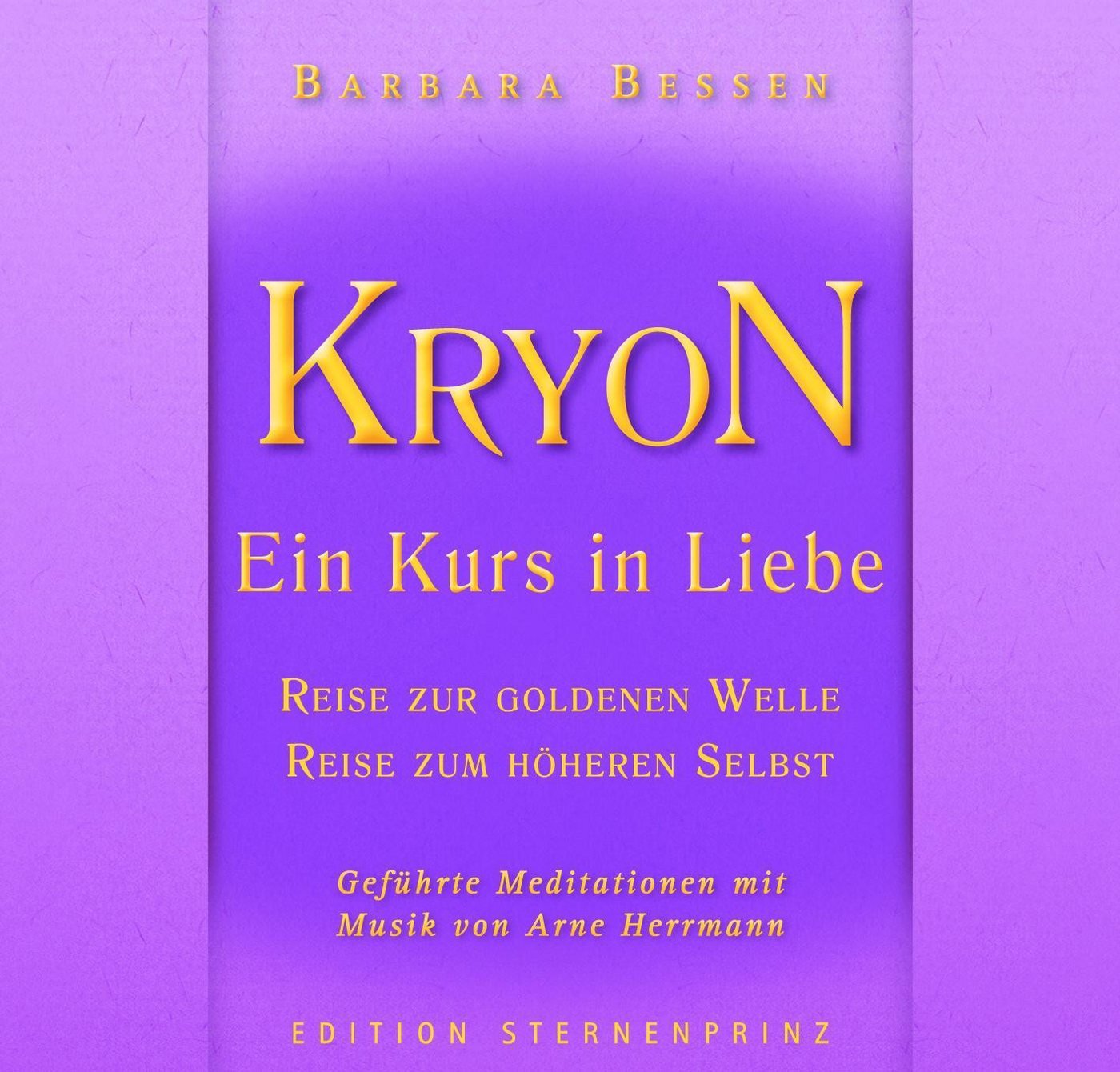 HANS Hörspiel KRYON - Ein Kurs in Liebe von HANS