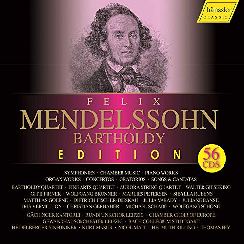 Felix Mendelssohn Bartholdy-Edition (56 CDs) // Orchesterwerke, Kammermusik, Klavierwerke, Orgelwerke, Lieder & Duette, Geistliche Werke, Opern, Oratorien, Bühnenmusiken von HANSSLER CLASSIC